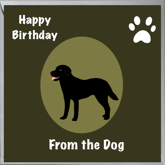 Happy Birthday from the Dog Card Black Labrador