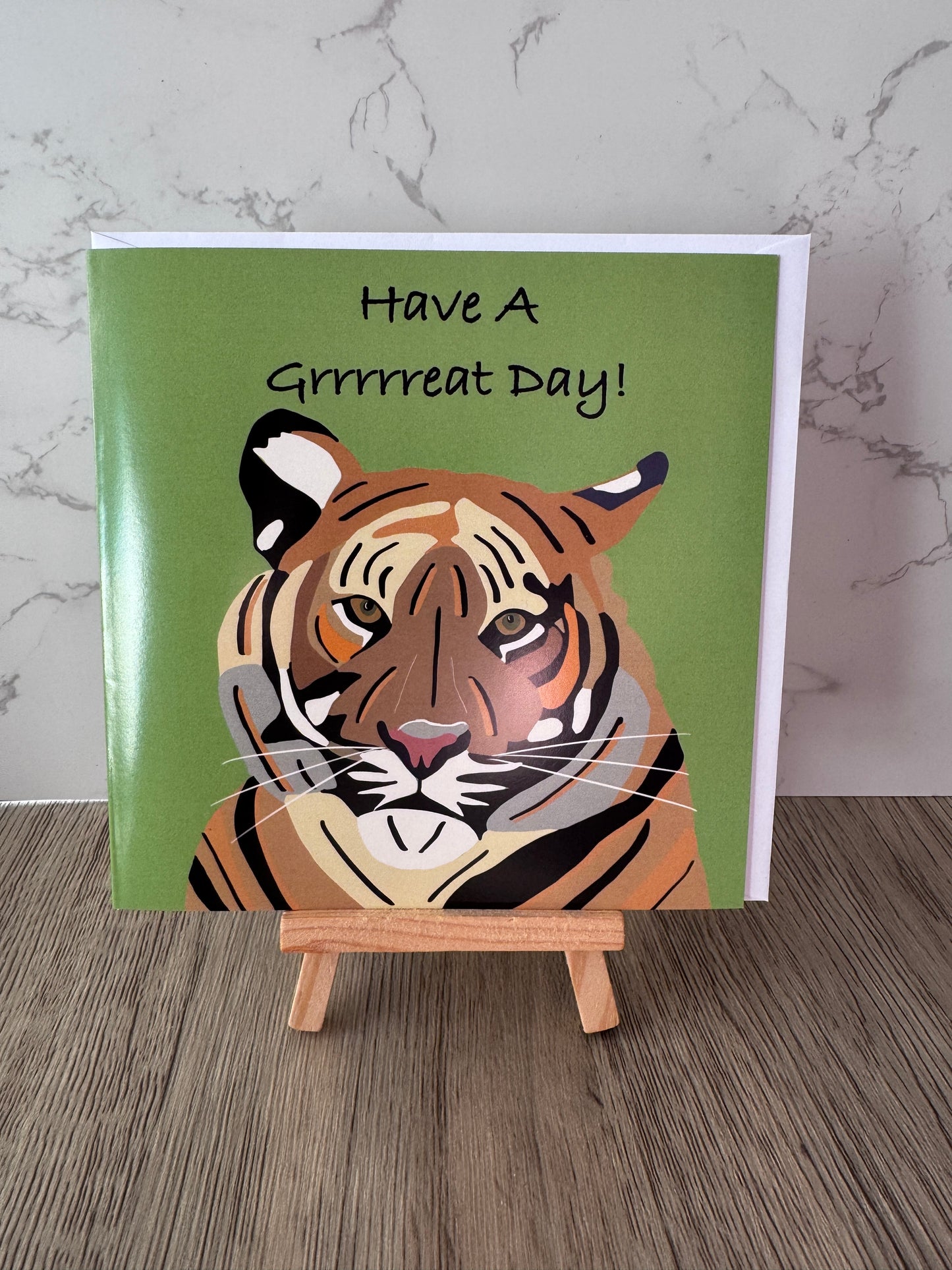 Tiger Design Have a Grrrrreat Day Greeting Card