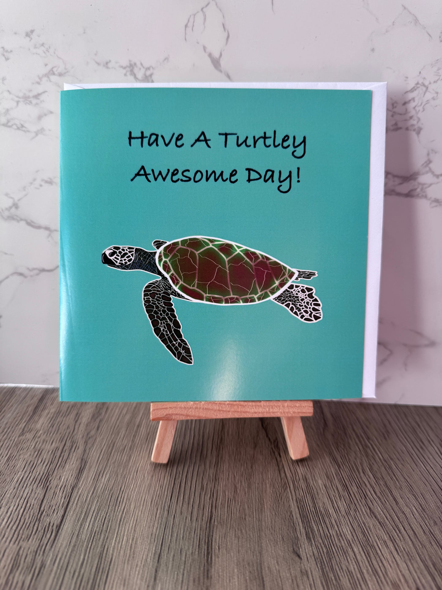 Turtle Design Have a Turtley Awesome Day Greeting Card