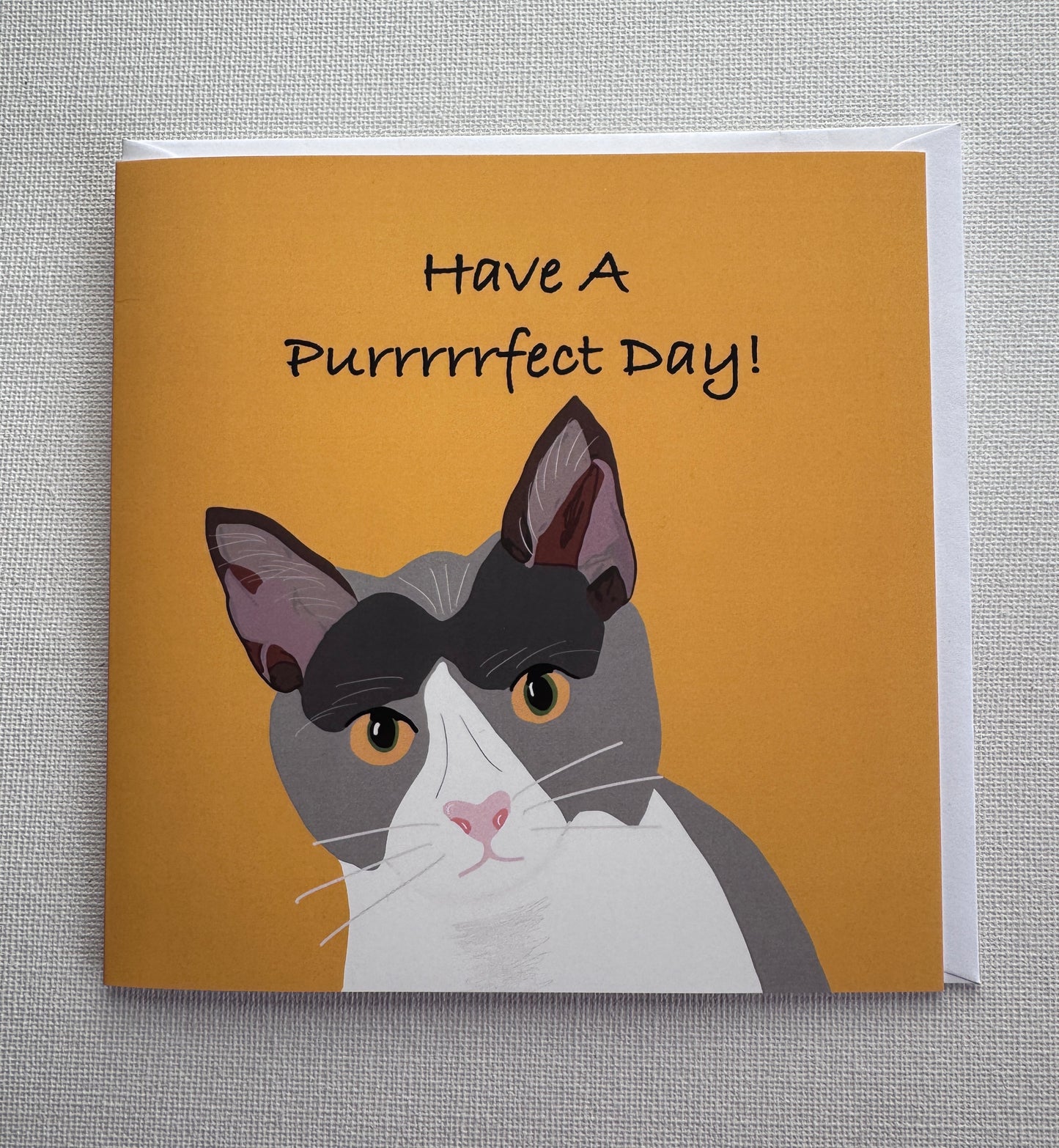 Cat Design Have a Purrrrrfect Day Greeting Card
